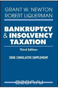 Grant W. Newton - Bankruptcy and Insolvency Taxation