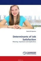 Daniel  W Kasomo - Determinants of Job Satisfaction