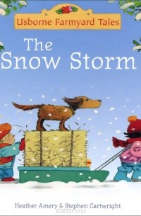 Heather Amery - The Snow Storm