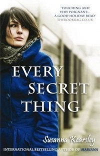 Susanna Kearsley - Every Secret Thing