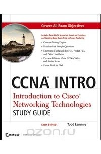 Тодд Лэммл - CCNA® INTRO: Introduction to Cisco® Networking Technologies Study Guide