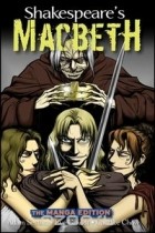  - Shakespeare&#039;s Macbeth: The Manga Edition