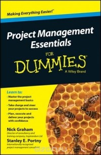  - Project Management Essentials For Dummies, Australian and New Zealand Edition