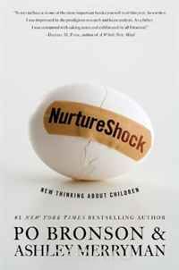  - NurtureShock: New Thinking About Children