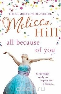 Hill Melissa - All Because of You