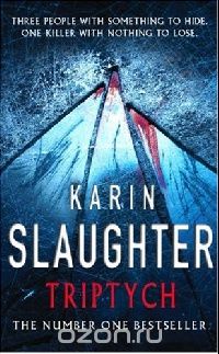 Karin Slaughter - Triptych