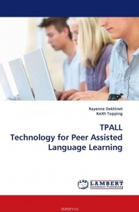  - TPALL Technology for Peer Assisted Language Learning