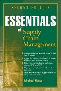 Майкл Хуго - Essentials of Supply Chain Management