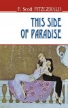 Francis Scott Fitzgerald - This Side of Paradise