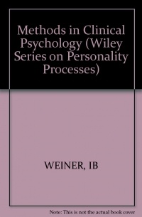Irving B. Weiner - Methods in Clinical Psychology