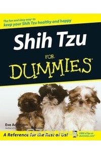 Ив Адамсон - Shih Tzu For Dummies®