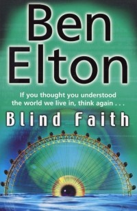 Ben Elton - Blind Faith