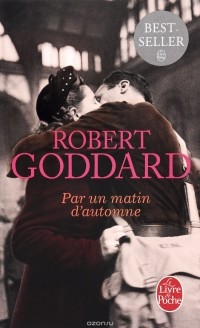 Robert Goddard - Par un Matin d'automne