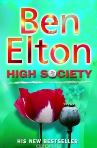 Elton, Ben - High Society