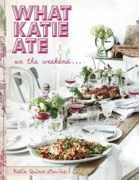 Кэти Куинн Дэвис - What Katie Ate on the Weekend