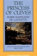 Marie-Madeleine de Lafayette - The Princess of Clèves