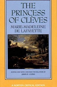 Marie-Madeleine de Lafayette - The Princess of Clèves