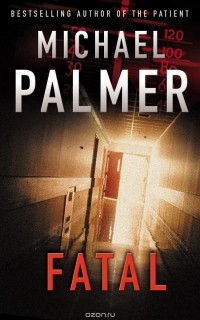 Michael Palmer - Fatal
