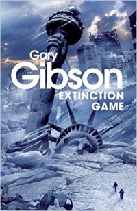Gary Gibson - Extinction Game