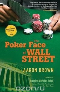 Aaron Brown - The Poker Face of Wall Street