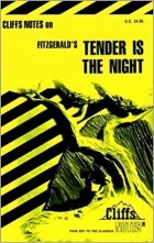 Carol H. Poston - CliffsNotes on Fitzgerald&#039;s Tender Is the Night