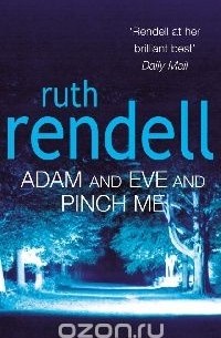 Adam and Eve and Pinch Me