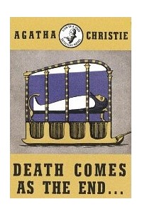 Agatha Christie - Death Comes As The End