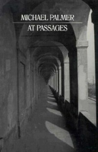 Michael Palmer - At Passages