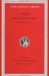 Ovid - Metamorphoses: Books 9-15