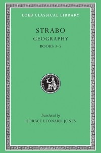 Strabo - Geography – Books 3–5 L050 V 2 (Trans. Jones) (Greek)
