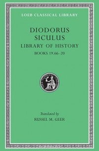 Диодор Сицилийский - Library of History – Books XIX,66–XX L390 V10 (Trans. Geer)(Greek)