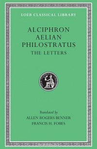  - Alciphron, Aelian, and Philostratus – The Letters L383 (Trans. Benner)(Greek)