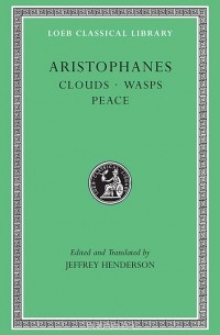 Aristophanes - Clouds, Wasps, Peace L488 VII (Trans. Henderson) (Greek)