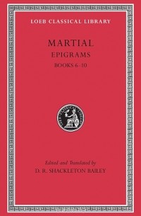 Martial - Epigrams L095 V 2  Rev (Trans. Bailey)(Latin)