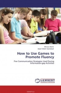  - How to Use Games to Promote Fluency