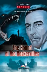  - The Hound of the Baskervilles: Level 2. Книга для чтения