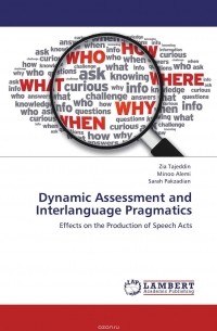  - Dynamic Assessment and Interlanguage Pragmatics