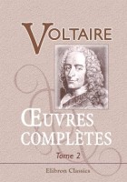 Voltaire - Œuvres complètes de Voltaire: Nouvelle édition. Tome 2: Théâtre, Tome 1