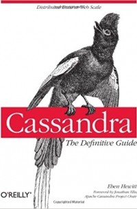  - Cassandra: The Definitive Guide