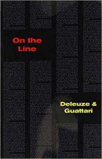 Giles Deleuze - On The Line