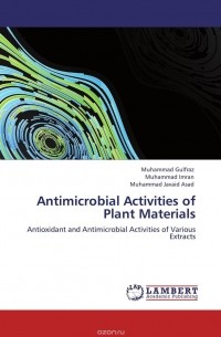  - Antimicrobial Activities of Plant Materials