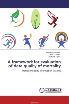  - A framework for evaluation of data quality of mortality