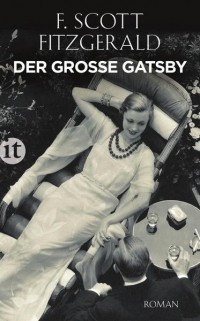 F. Scott Fitzgerald - Der Grosse Gatsby