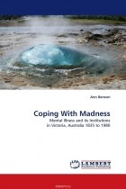 Ann Benson - Coping With Madness