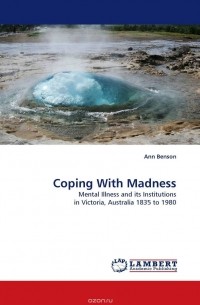 Ann Benson - Coping With Madness