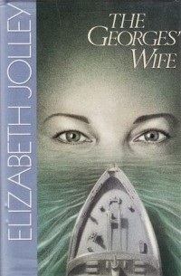 Элизабет Джолли - The Georges' Wife