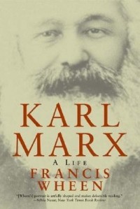 Фрэнсис Уин - Karl Marx – A Life