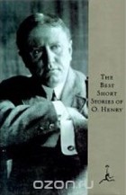 O. Henry - The Best Short Stories of O. Henry
