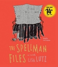 Lisa Lutz - The Spellman files