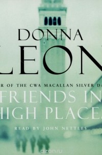 Donna Leon - Friends In High Places